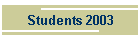 Students 2003