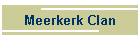 Meerkerk Clan
