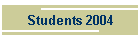 Students 2004